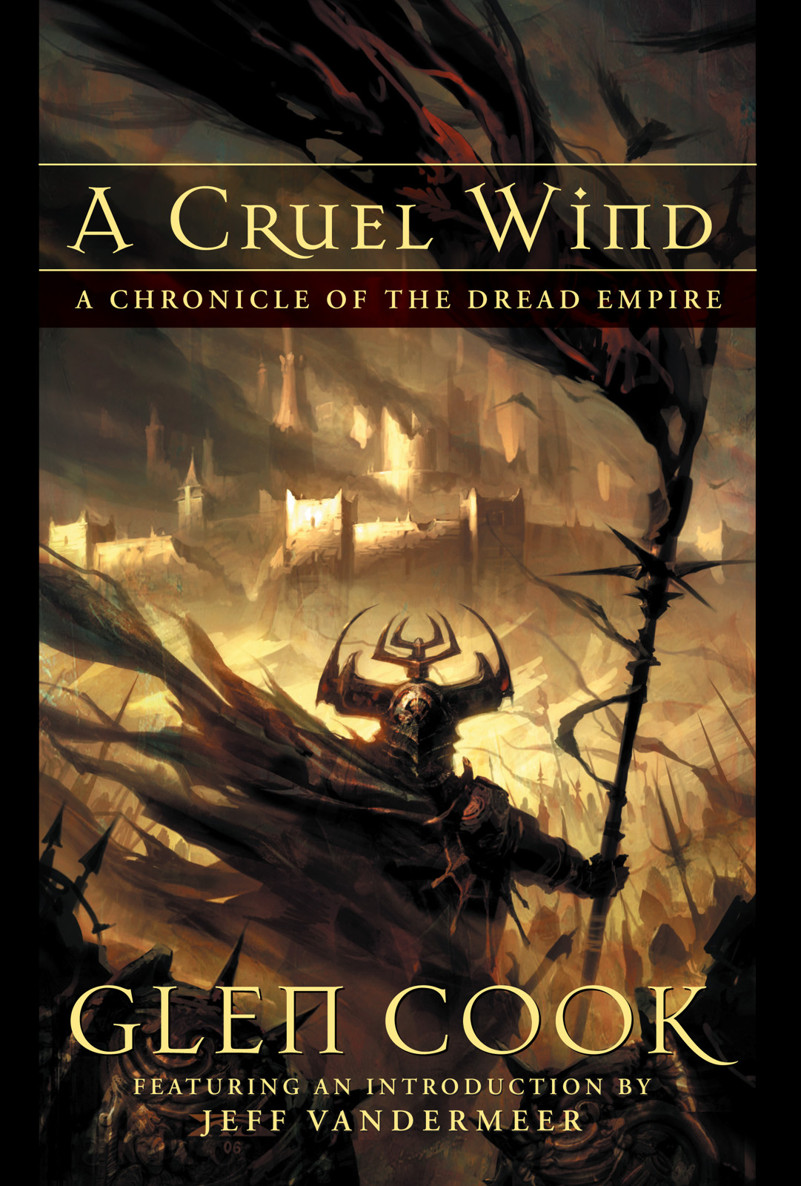 A Cruel Wind: A Chronicle of the Dread Empire