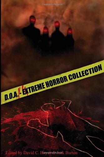 D.O.A.: Extreme Horror Anthology