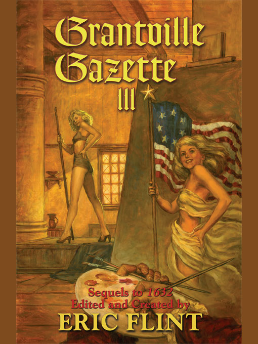 Grantville Gazette III