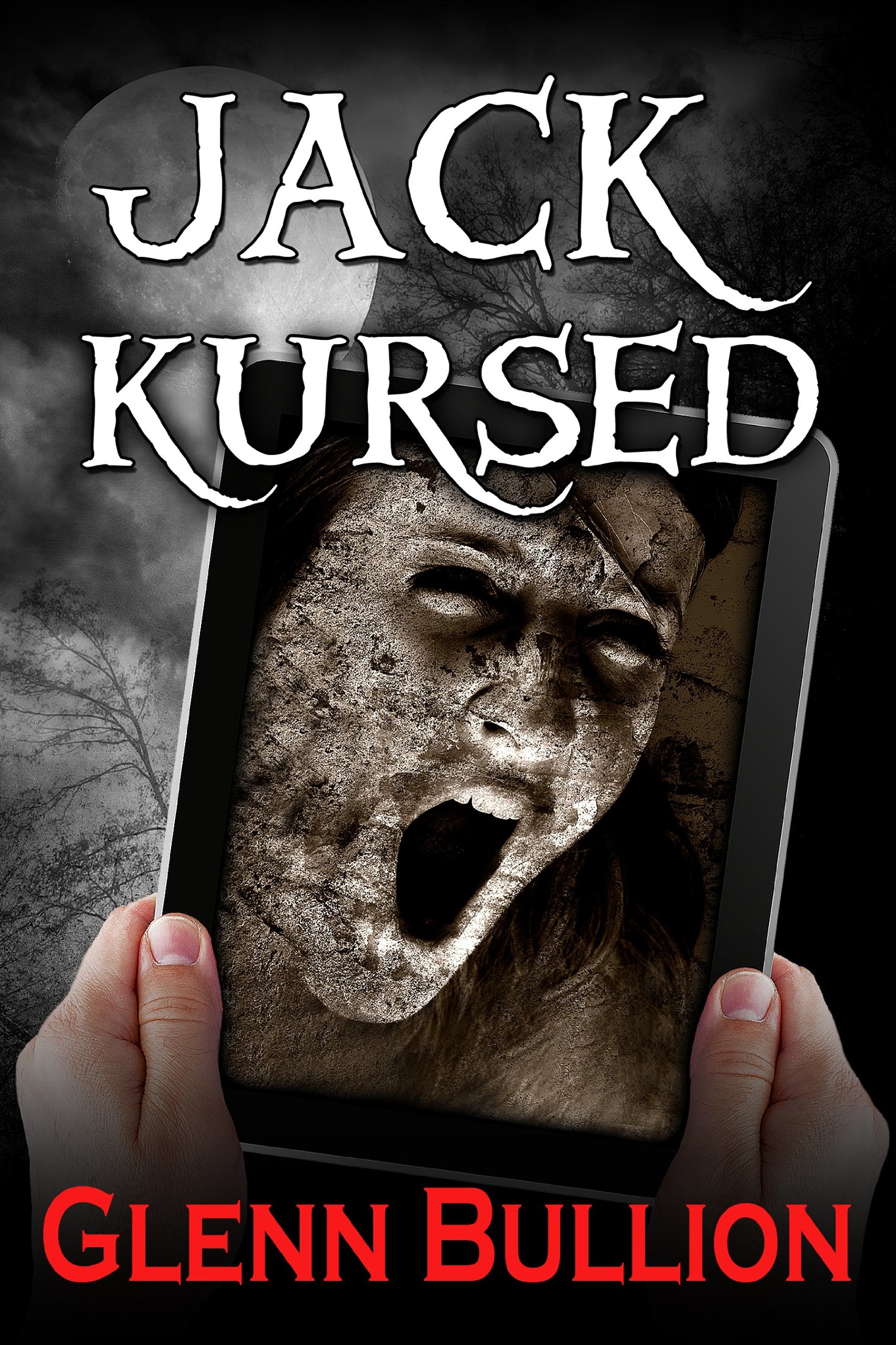 Jack Kursed (Damned and Cursed Book 3)