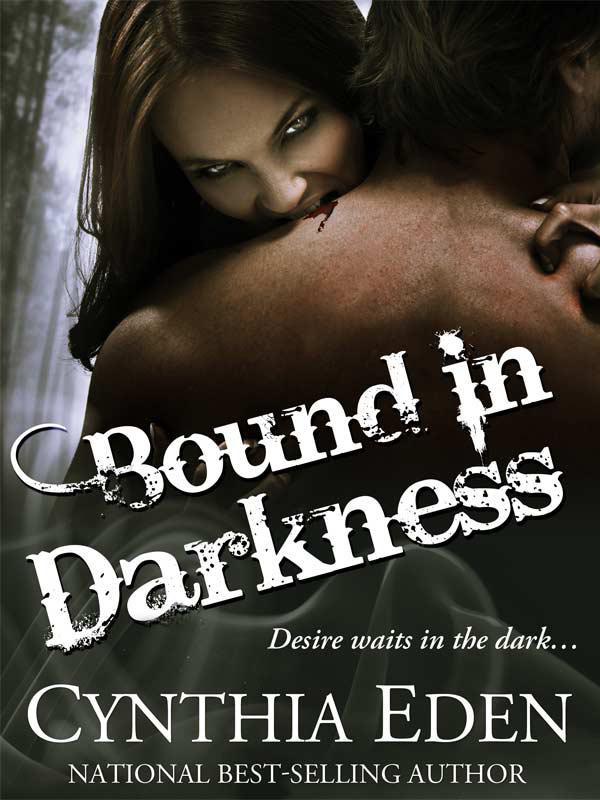 Bound in Darkness