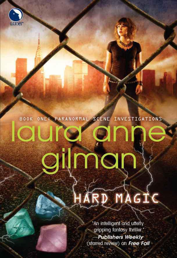Hard Magic (Paranormal Scene Investigations - Book 1)