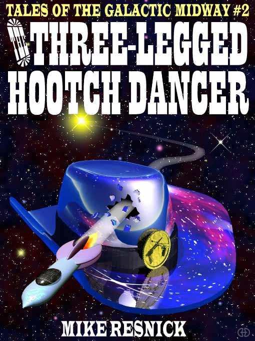 The Three-Legged Hootch Dancer