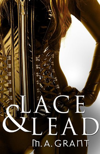 Lace & Lead (Novella)