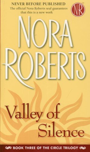 Valley of Silence (The Circle Trilogy, Book 3)