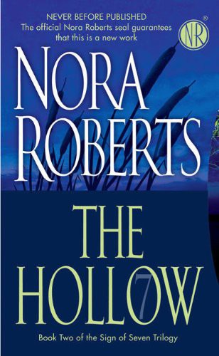 The Hollow (Sign of Seven Trilogy, Book 2)