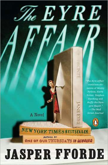 The Eyre Affair: A Novel