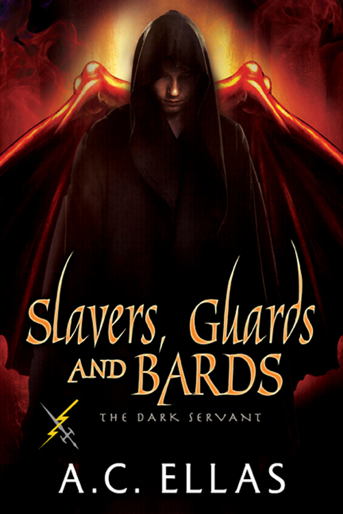 Slavers, Guards and Bards