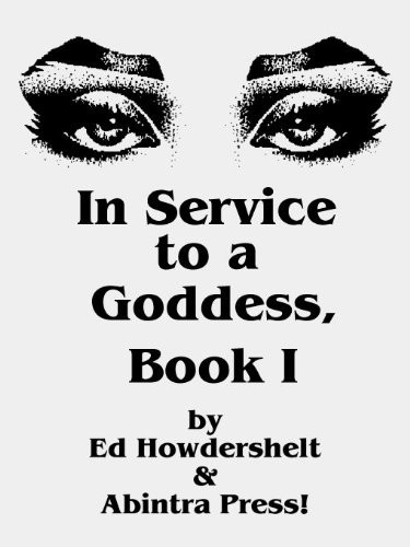 In Service to a Goddess, Book 1