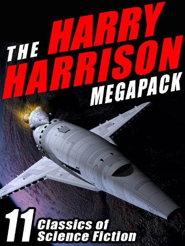 The Harry Harrison Megapack: 11 Classics of Science Fiction