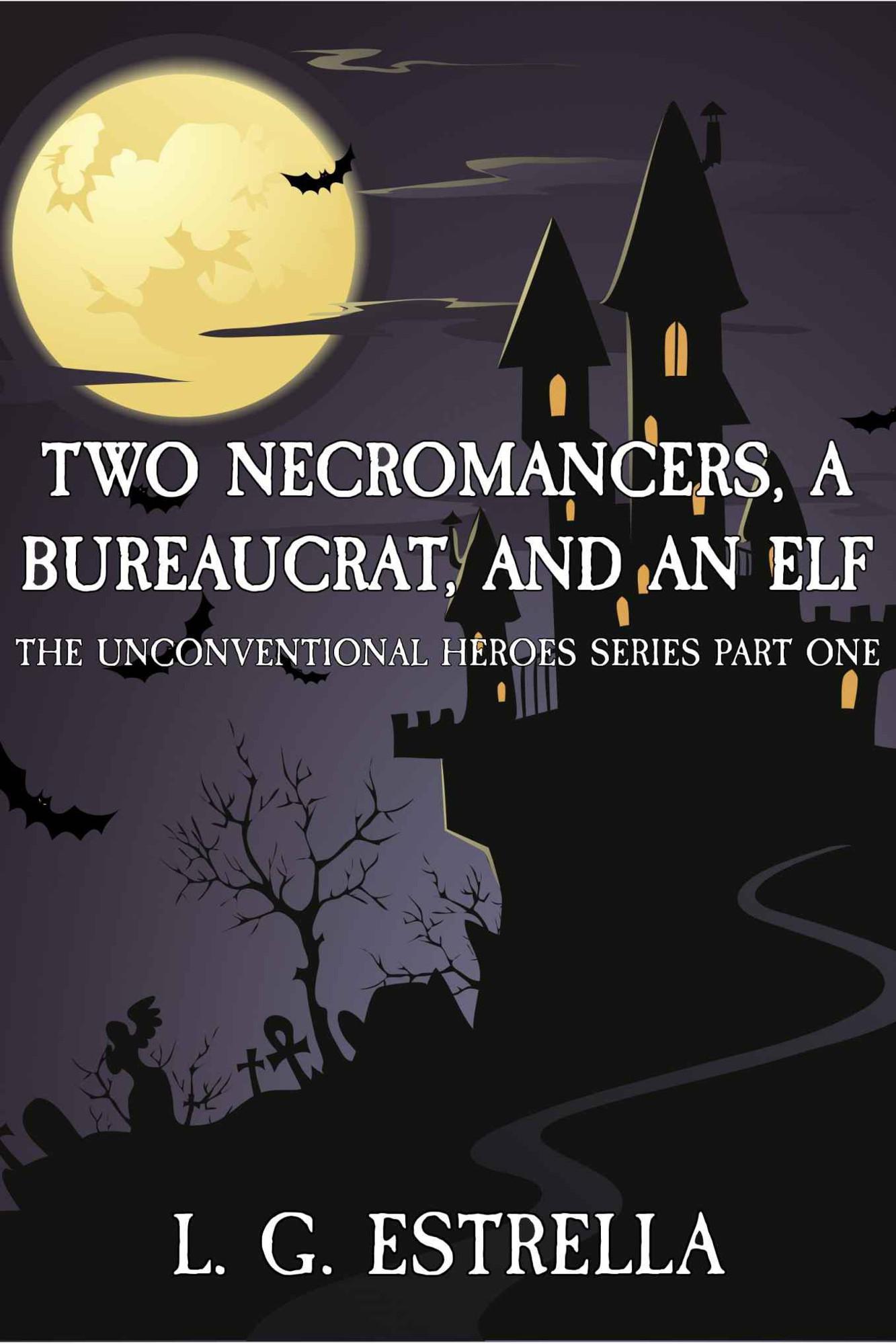 Two Necromancers, a Bureaucrat, and an Elf