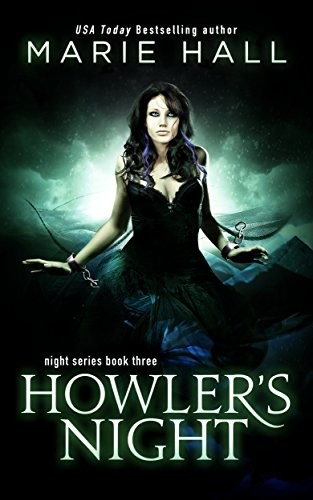 Howler's Night: Night Series, Book 3