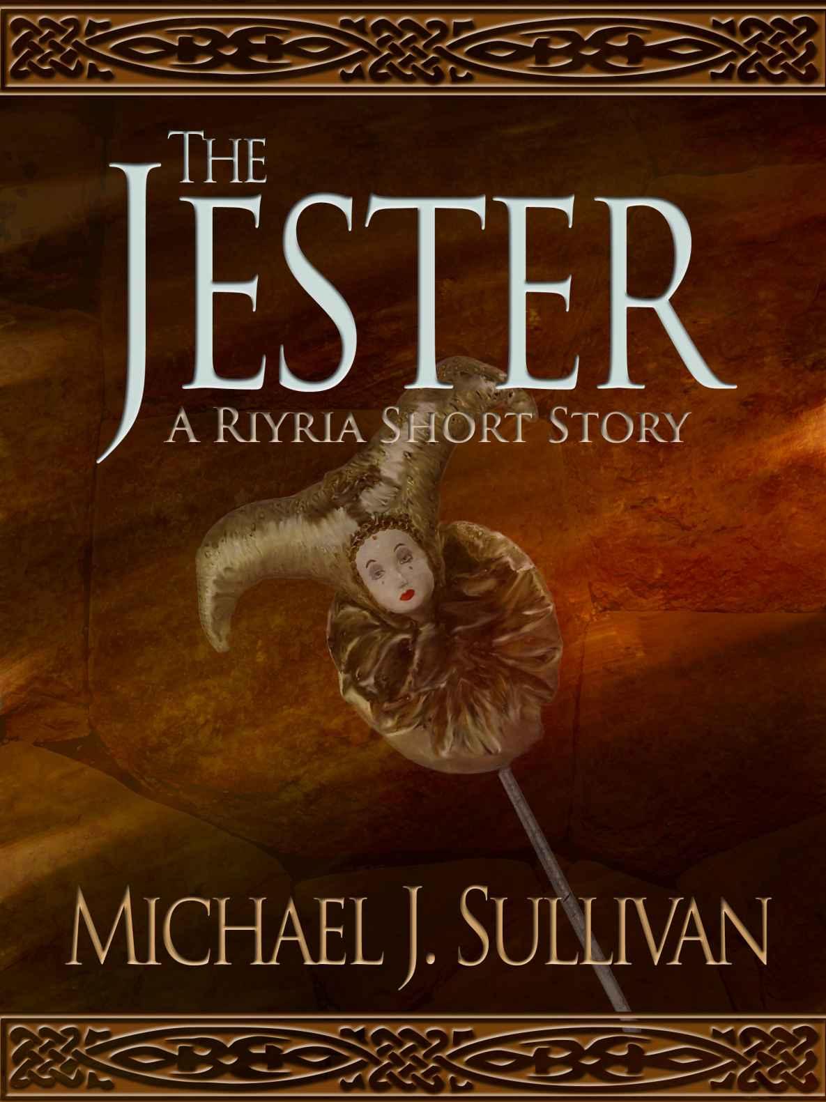 The Jester: A Riyria Chronicles Short Story