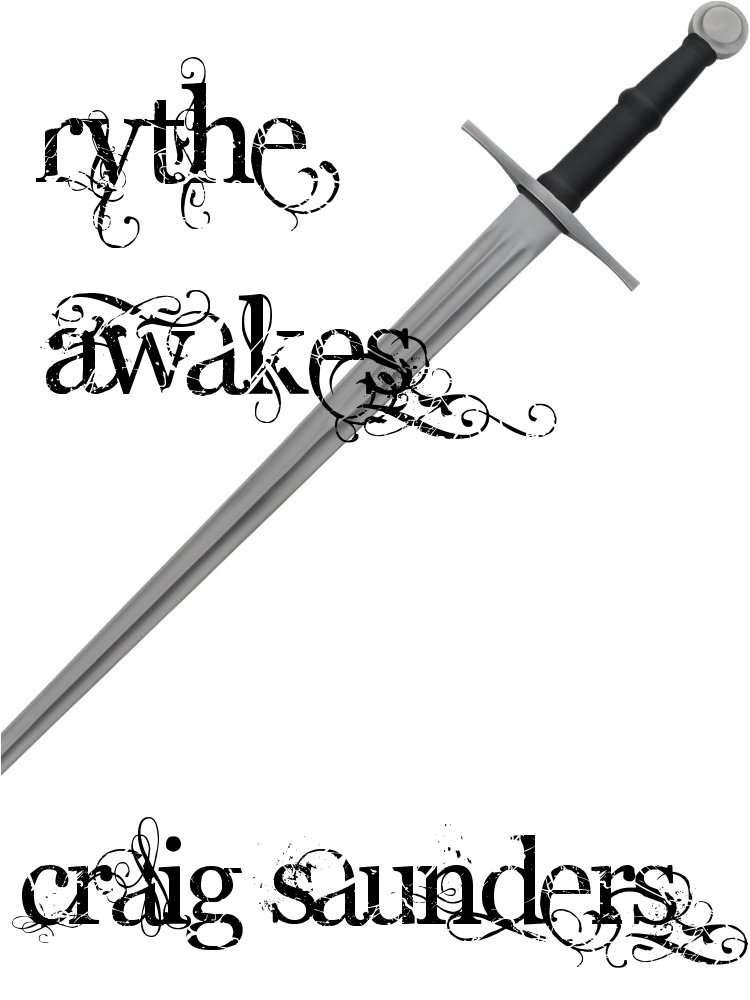 Rythe Awakes: The Rythe Quadrilogy Book One