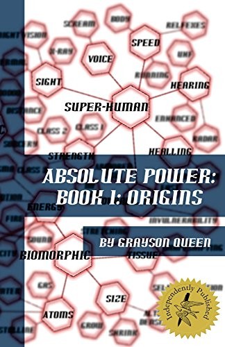 Absolute Power: Book 1: Origins