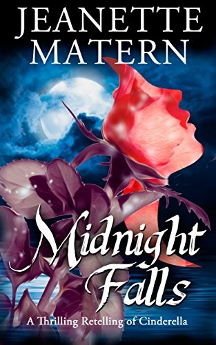 Midnight Falls: A Thrilling Retelling of Cinderella