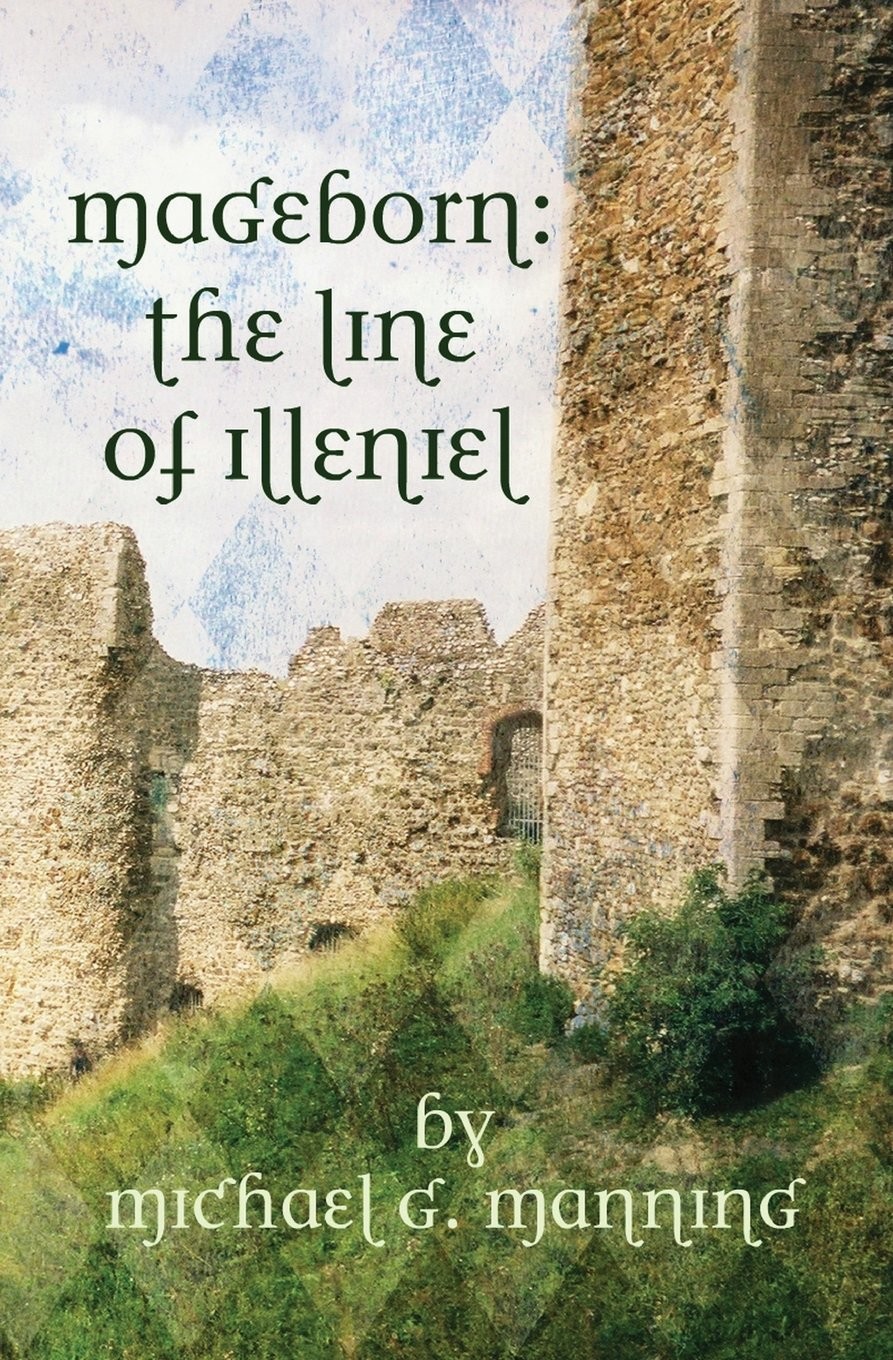 The Line of Illeniel (Mageborn, Book 2)