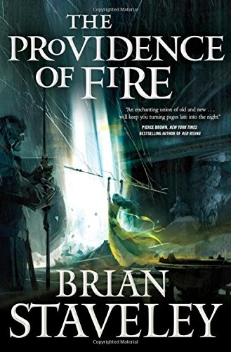 The Providence of Fire (Chronicle of the Unhewn Throne)
