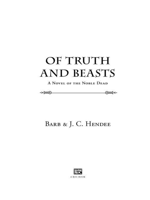 Of Truth and Beasts (Noble of Dead Saga Series 2 Book 3)
