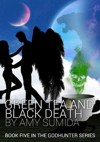 Green Tea and Black Death
