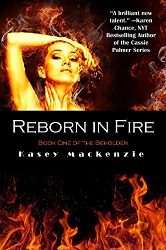 Reborn in Fire