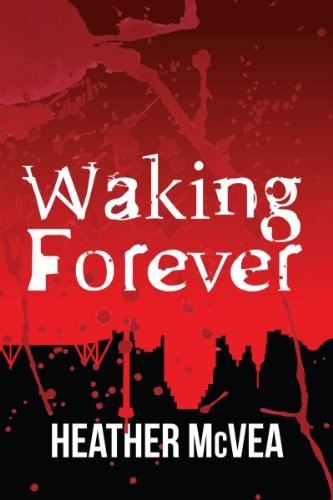 Waking Forever