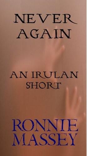 Never Again: An Irulan Short