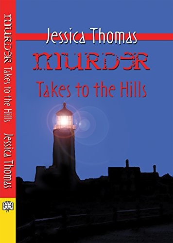 Murder Takes to the Hills