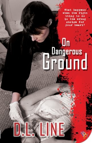 On Dangerous Ground