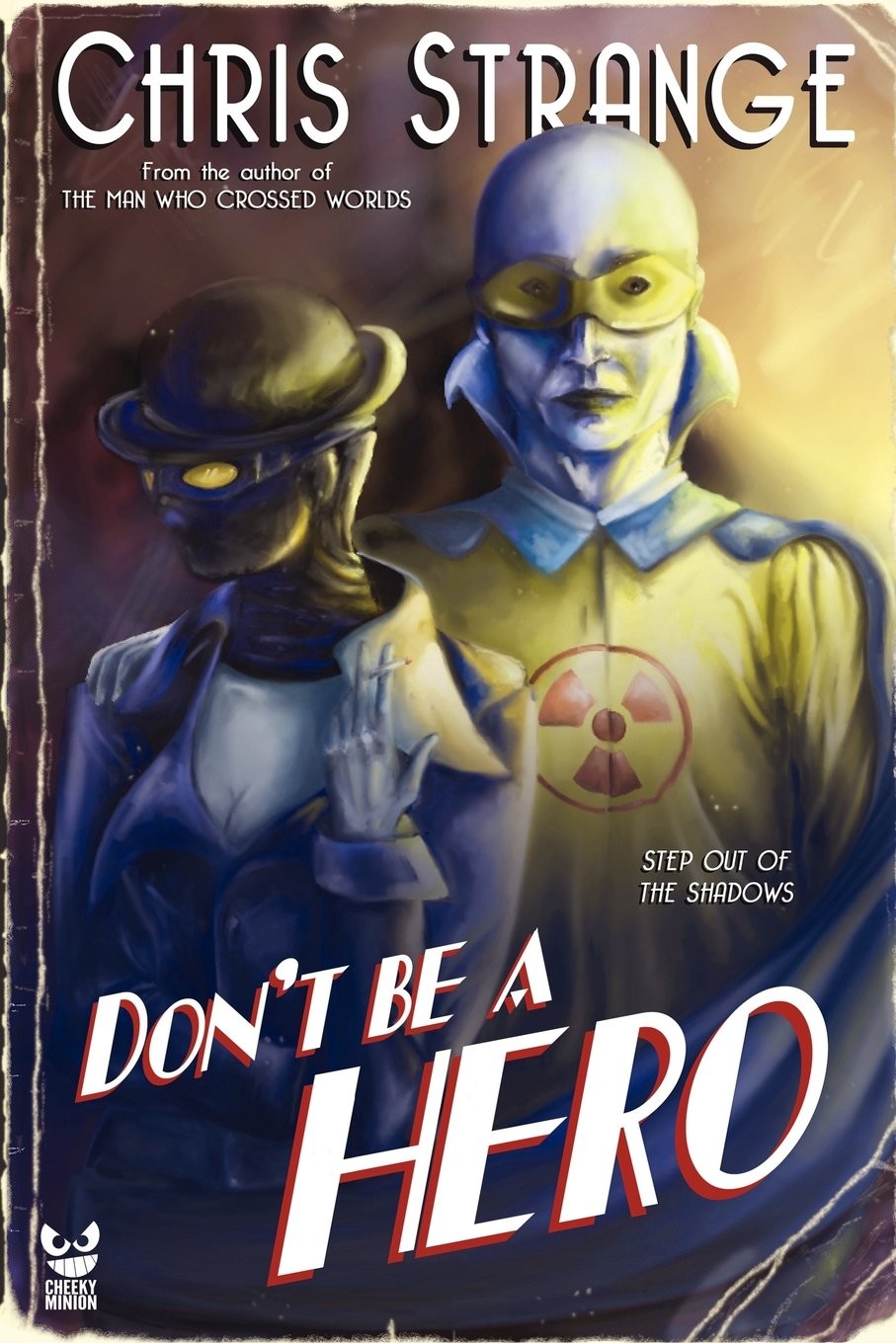 Don't Be a Hero