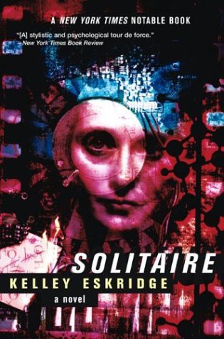 Solitaire : A Novel