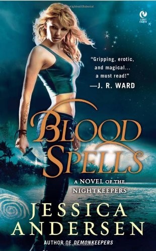 Blood Spells: A Novel of the Nightkeepers