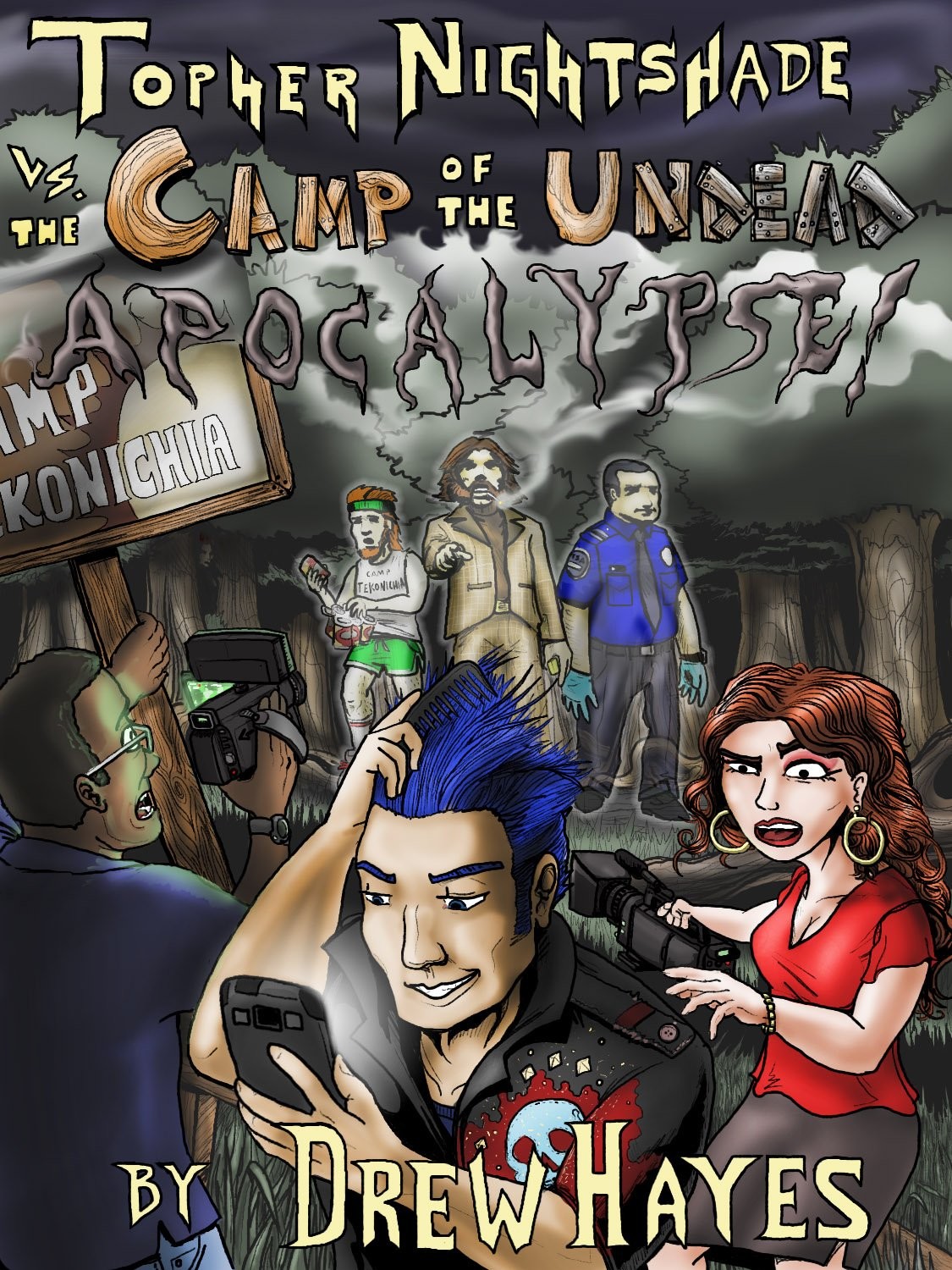 Topher Nightshade vs. The Camp of the Undead Apocalypse