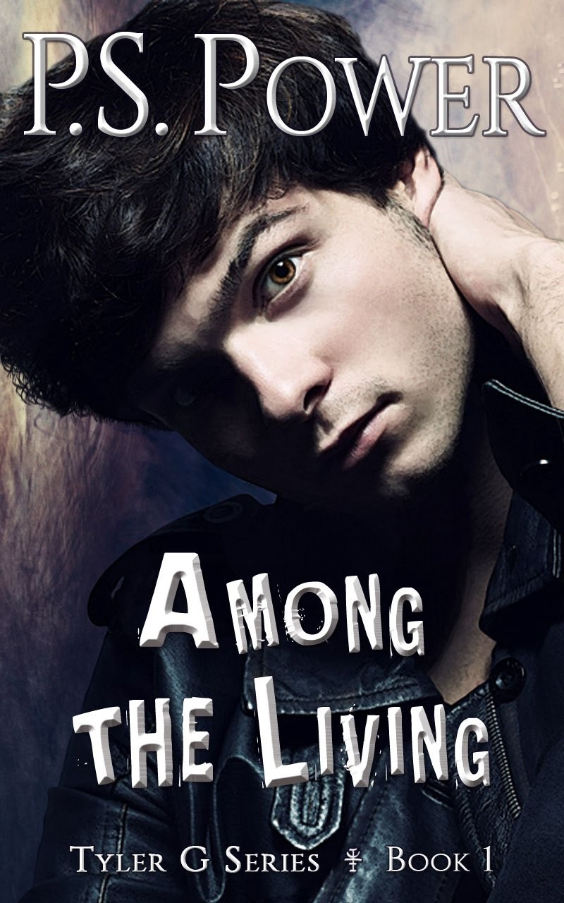 Among the Living (Tyler G Book 1)