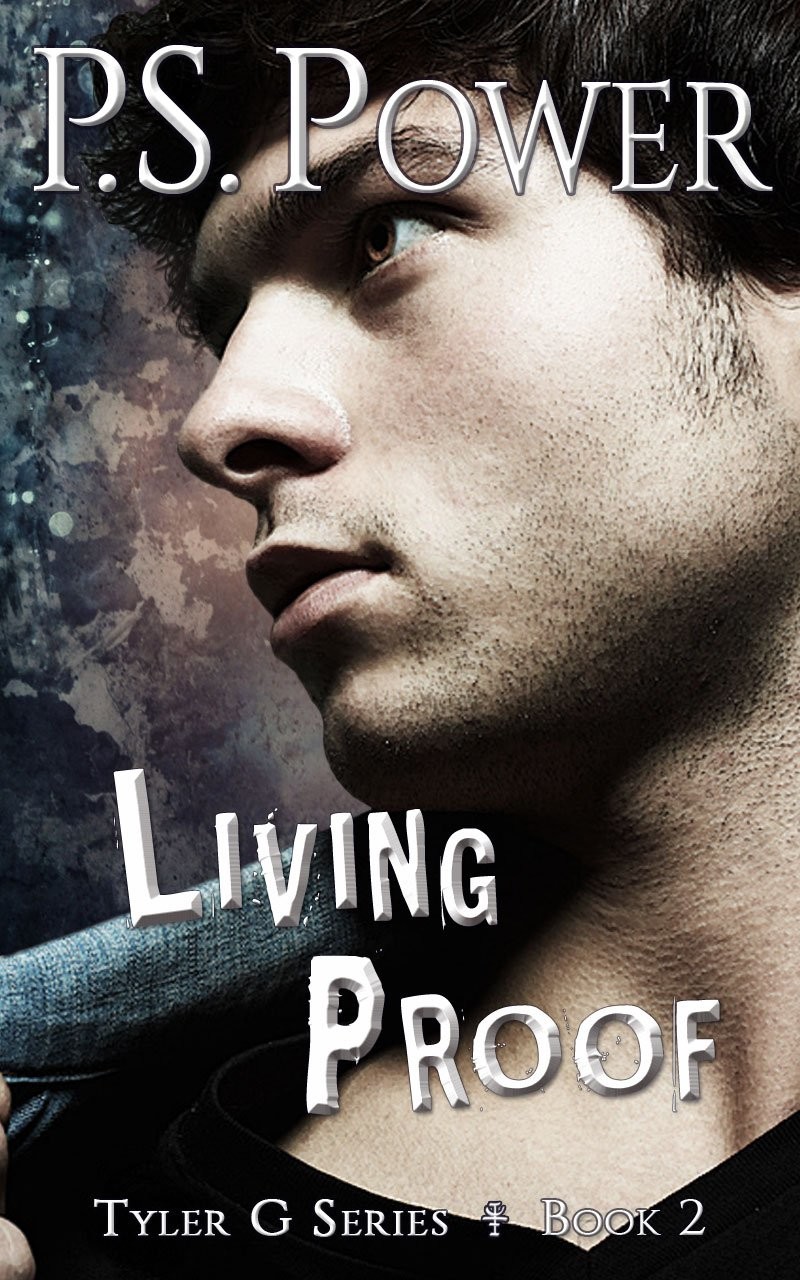 Living Proof (Tyler G Book 2)