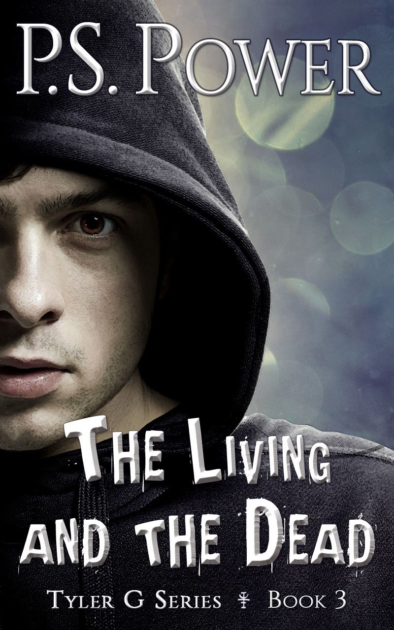 The Living and the Dead (Tyler G Book 3)