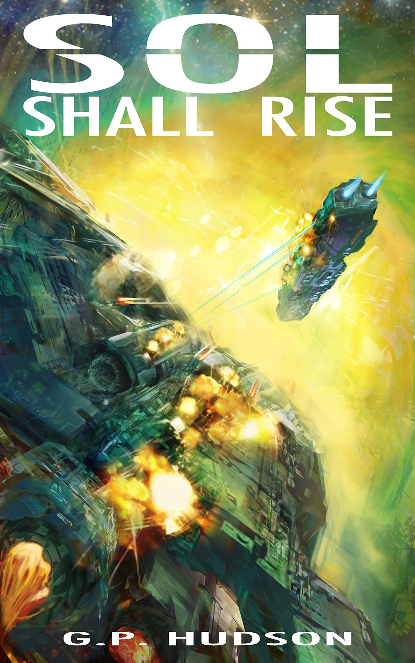 Sol Shall Rise (The Pike Chronicles Book 1)