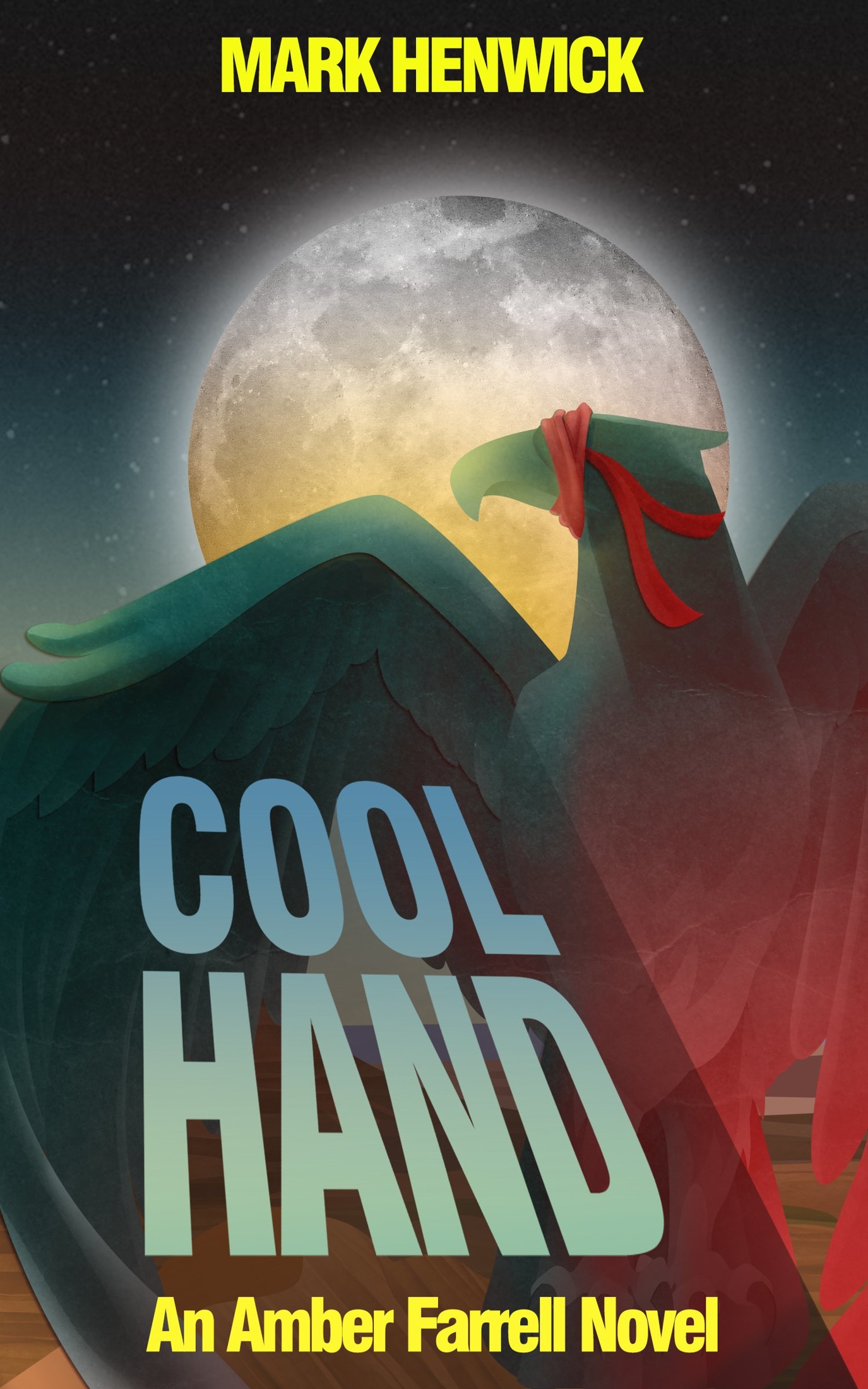 Cool Hand: An Amber Farrell Novel (Bite Back Book 4)