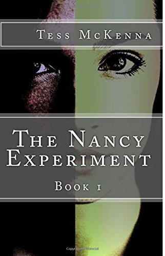 The Nancy Experiment (Volume 1)