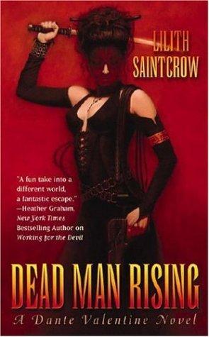 Dead Man Rising: A Dante Valentine Novel