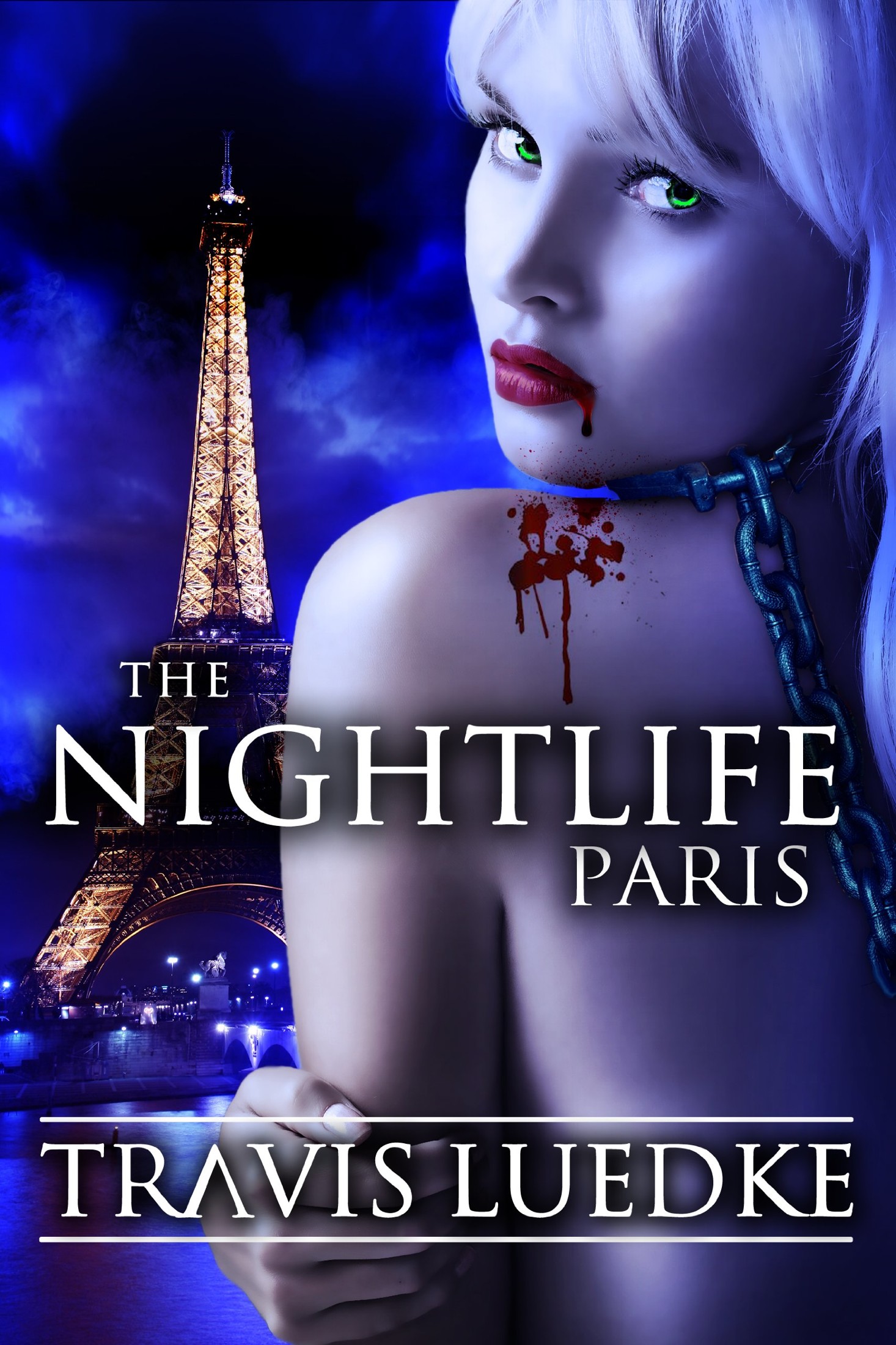The Nightlife: Paris