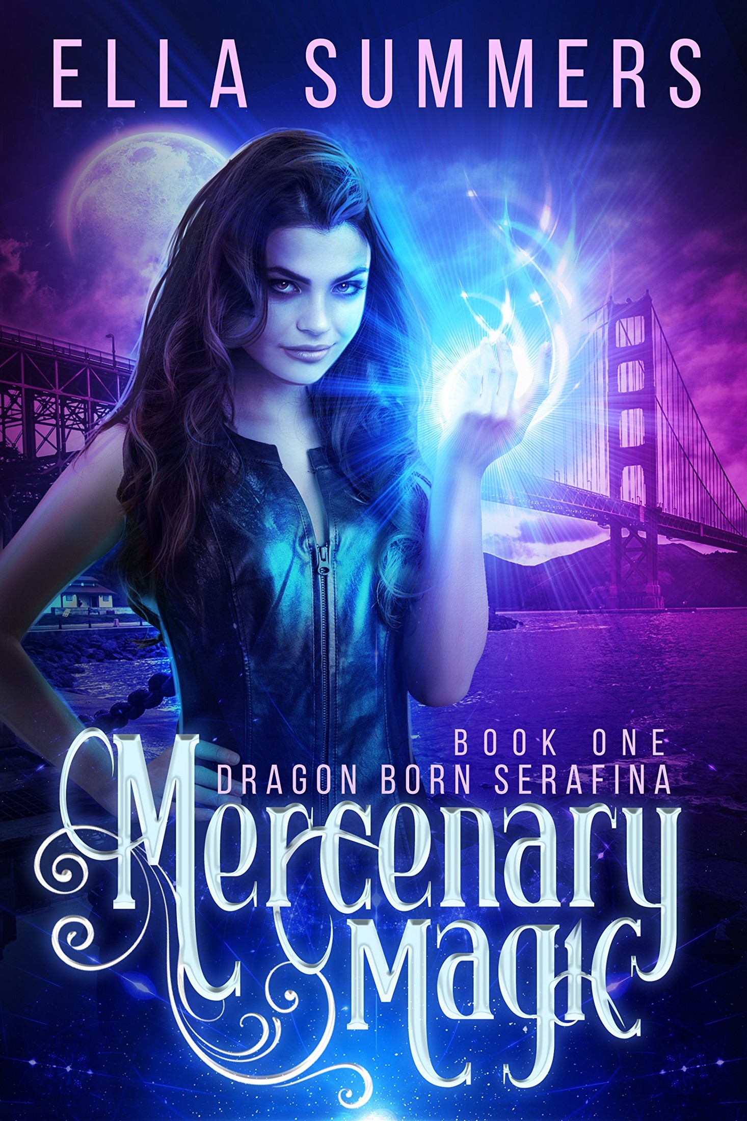 Mercenary Magic (Dragon Born Serafina Book 1)