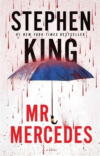 Mr. Mercedes: A Novel (The Bill Hodges Trilogy)