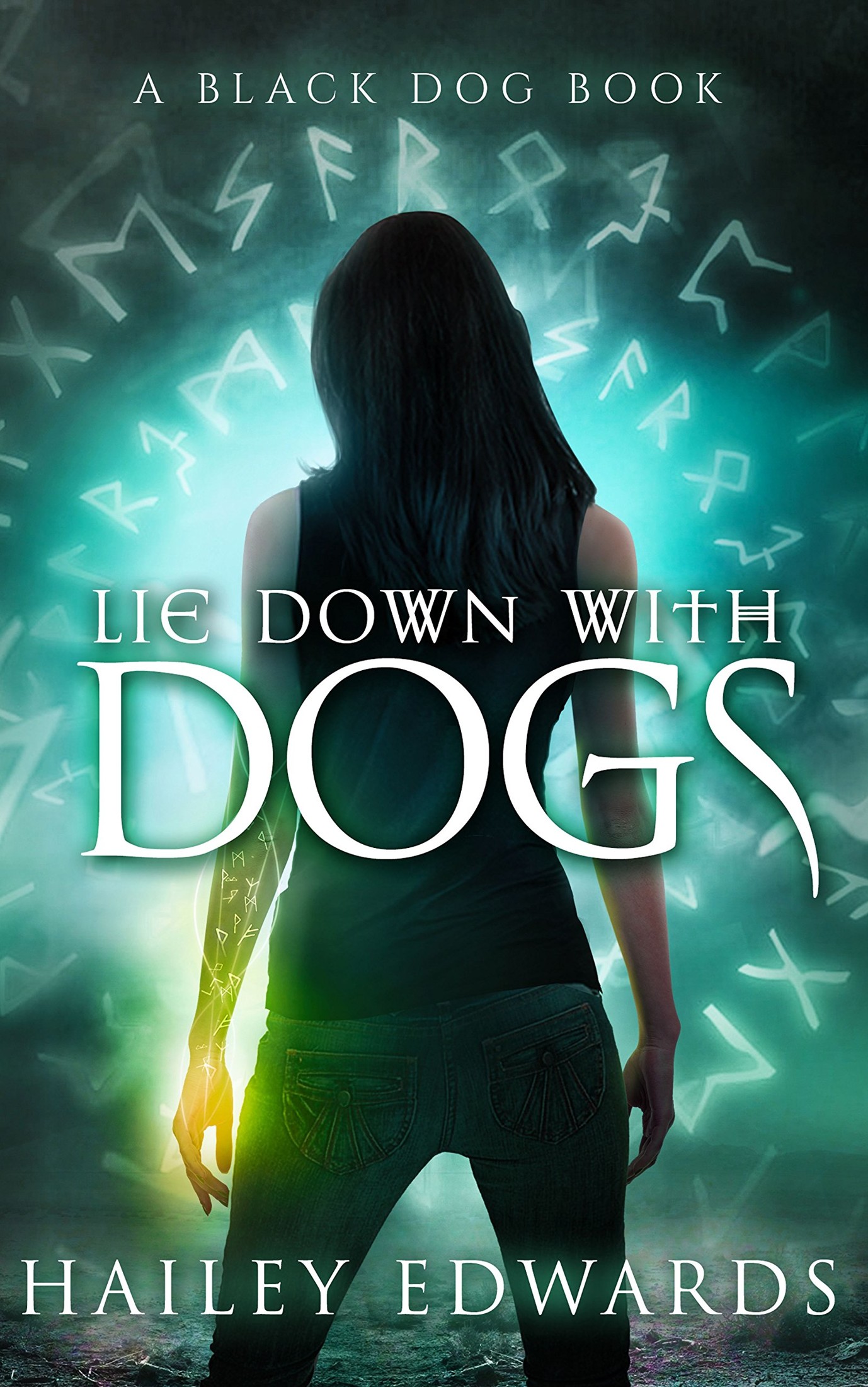 Lie Down With Dogs (Black Dog Book 3)