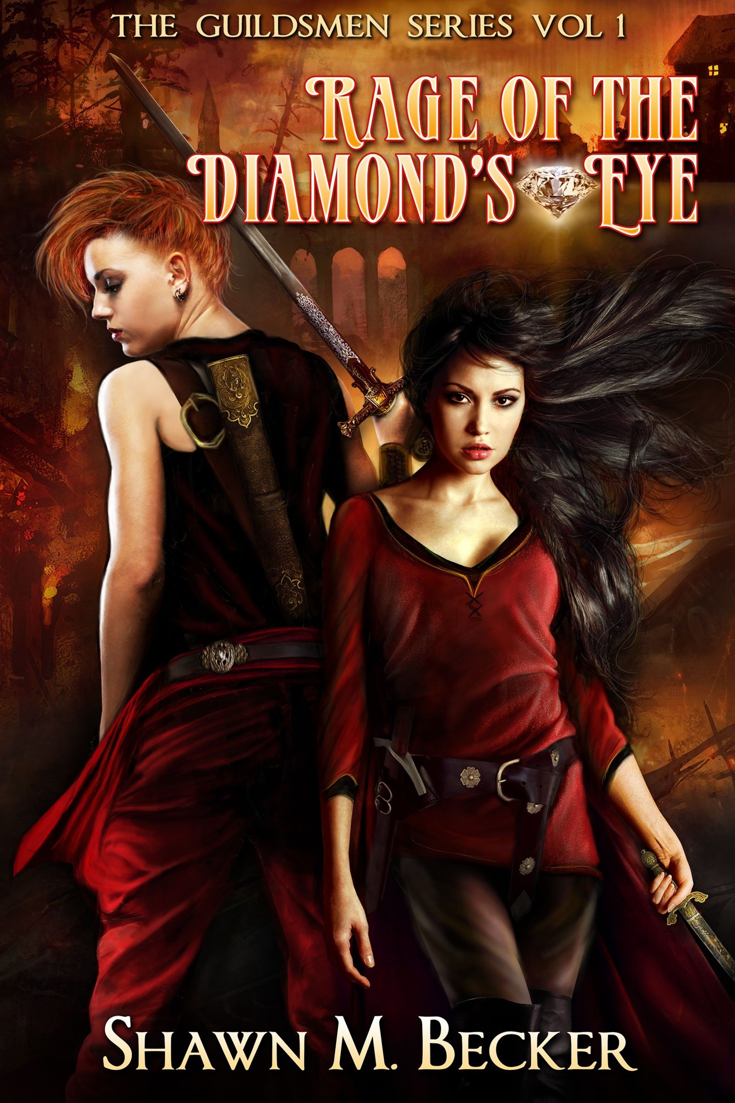 Rage of the Diamond's Eye (The Guildsmen Series Book 1)