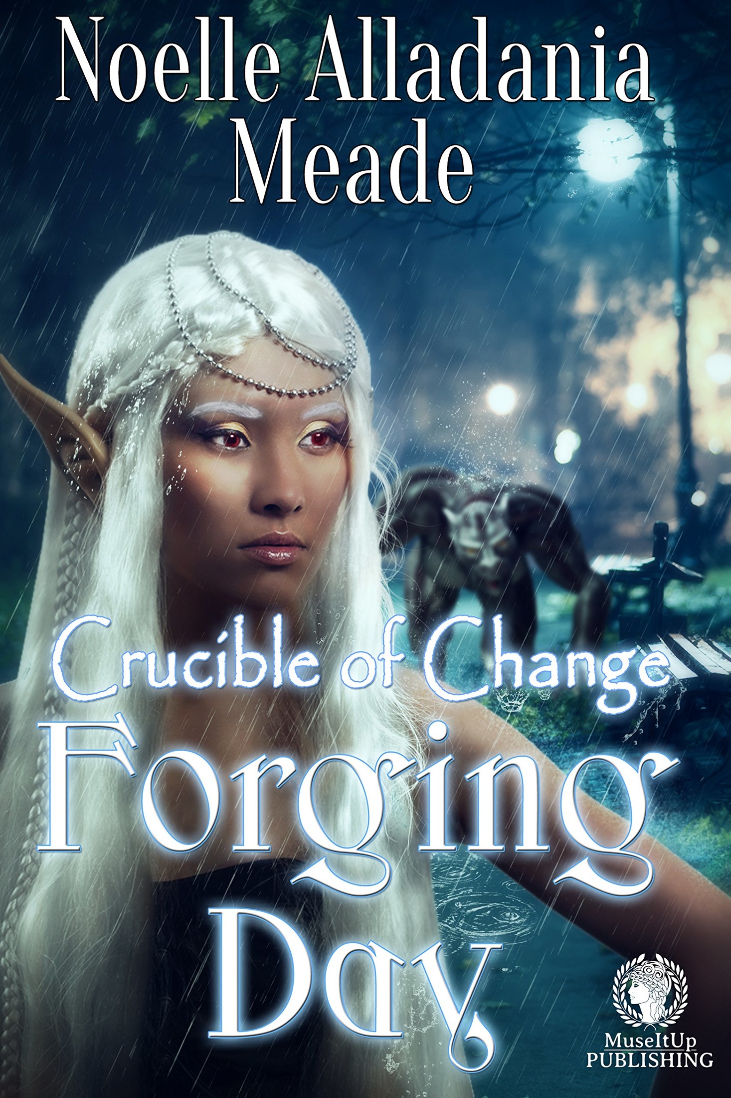 Forging Day (Crucible of Change Book 1)