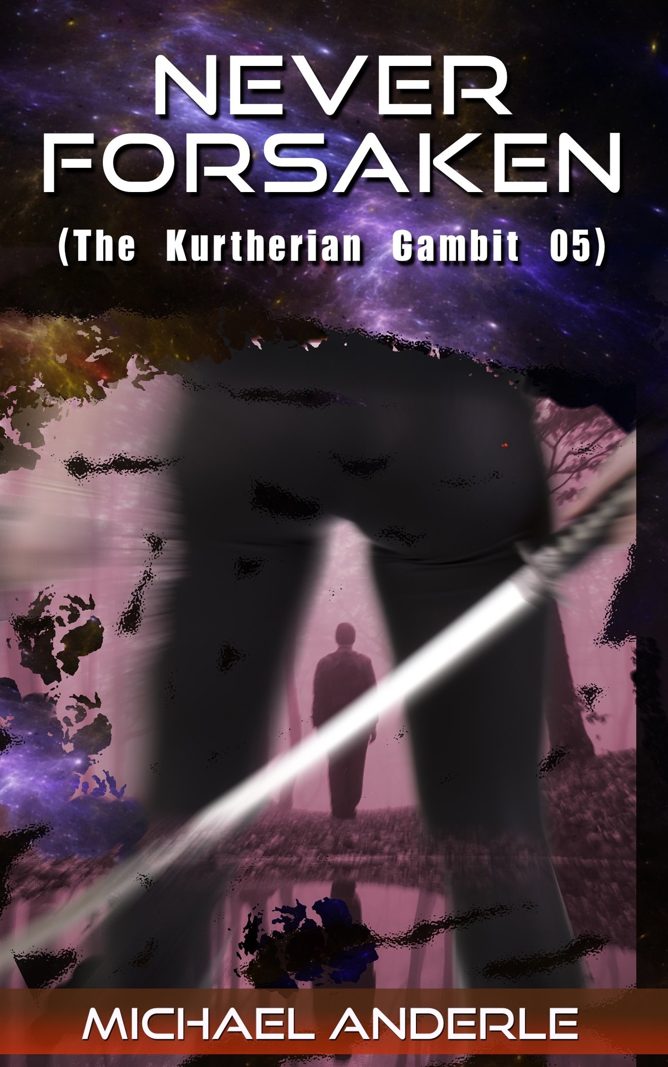 Never Forsaken (The Kurtherian Gambit Book 5)