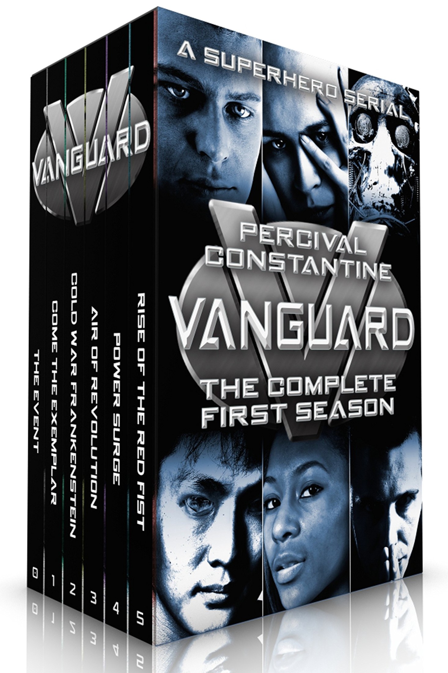 Vanguard: The Complete First Season: A Superhero Serial (Vanguard: The Collected Seasons Book 1)