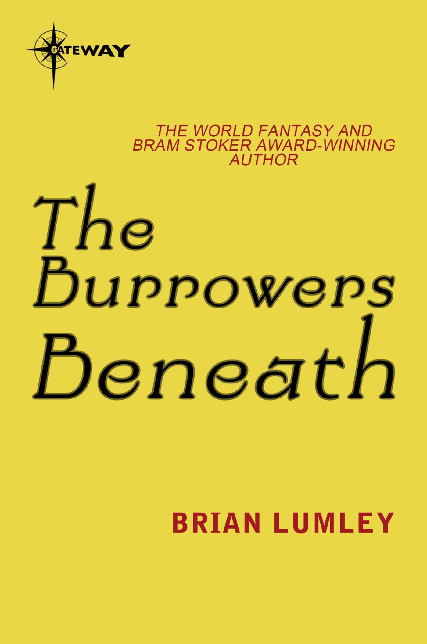The Burrowers Beneath (Titus Crow Book 1)