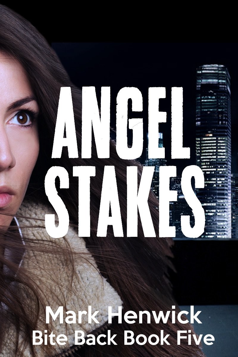 Angel Stakes: An Amber Farrell Novel (Bite Back Book 5)